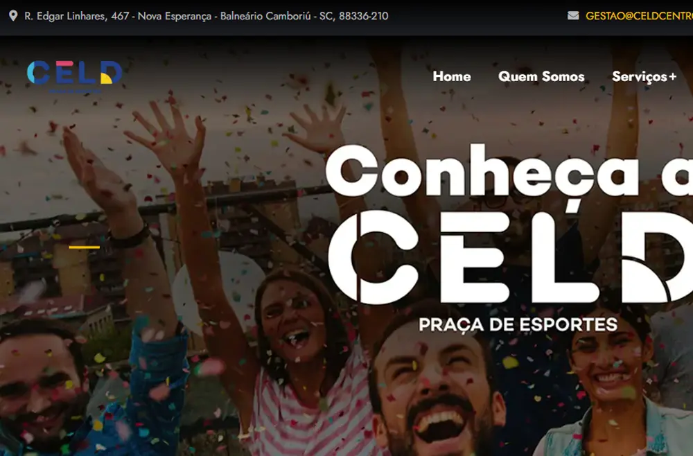 Criamos o site da CELD Praça de Esportes - Agência Next Step: é com prazer que apresentamos o novo site da CELD em Balneário Camboriú - SC.